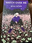 Watch Over Me by Nina Lacour, Brand New, Excellent Condition, Paperback