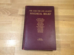 The Case For and Against Psychical Belief, Occult, Murchison, 1927 Hardcover - Imagen 1 de 19