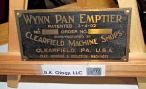 CLEARFIELD,MACHINE CO,PA,WYNN PAN EMPTIER BRASS Machine Name Plate Sign TAG,1902 - Picture 1 of 4
