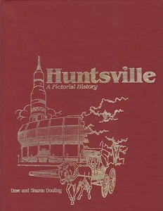 Pictorial History of Huntsville Alabama Genealogy Historical Society Family - Picture 1 of 1