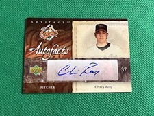 2007 Artifacts Autofacts #RA Chris Ray Baltimore Orioles