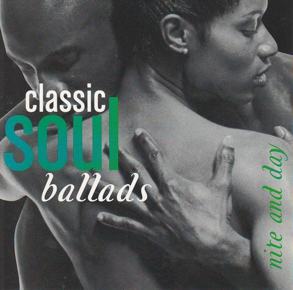 Classic Soul Ballads: Nite and Day - Various - unknown_binding - Very Good - Image 1 of 1
