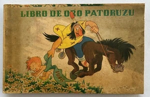 RARO LIBRO DORATO PATORUZU ANNO 1946 DANTE QUINTERNO COMPLETO - Foto 1 di 8