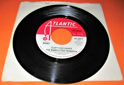 Manhattan Transfer, Clap Your Hands. Mono (Promo) / Clap Your Hands, Stereo - Image 1 of 2