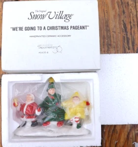 SNOW VILLAGE ORIGINAL WE'RE GOING TO A CHRISTMAS PAGEANT DEPT 56 5435-6 IN BOX - Picture 1 of 5