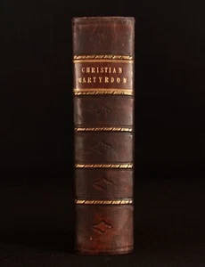 1814 An Universal History of Christian Martyrdom John Fox J. Milner Illus - Imagen 1 de 9