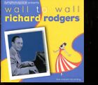 Richard Rodgers / Wall To Wall