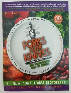 Forks Over Knives: The Plant-Based Way Health How to Companion Book 125 Recipes - Picture 1 of 14