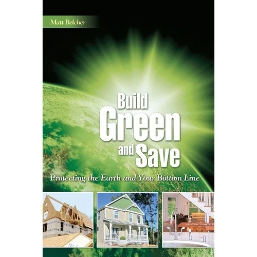 Matt Belcher Build Green and Save (Paperback) - Image 1 of 1