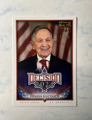 2024 Decision Rainbow Update Dennis Kucinich Election Day 10/10-69 - Image 1 of 2