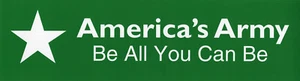 NOS Original 1980's - 1990's US Army Bumper Sticker  America's BE ALL YOU CAN BE - Picture 1 of 1