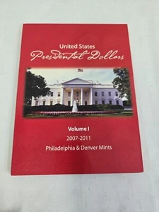 UNITED STATES PRESIDENTIAL DOLLARS  P & D MINTS - VOLUME 1 - 2007-2011  NEW   - Picture 1 of 8