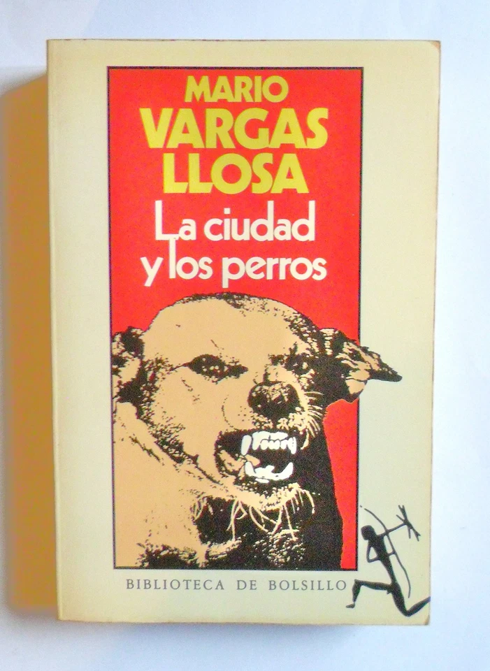 La ciudad y los perros/ The Time of the Hero (Spanish Edition) Foto 1 de 1