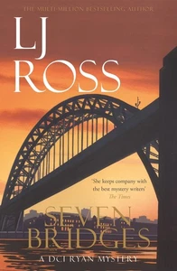 Seven Bridges: A DCI Ryan Mystery by LJ Ross Paperback Book - Foto 1 di 1