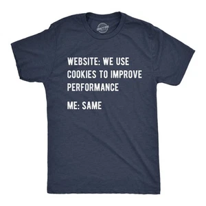 Camisetas divertidas para hombre sitio web utilizamos cookies para mejorar el rendimiento camiseta sarcástica - Imagen 1 de 7