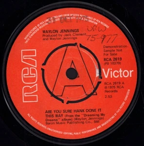 Waylon Jennings Are You Sure Hank Done It This Way 7" vinyl UK Rca Victor 1975 - Picture 1 of 2