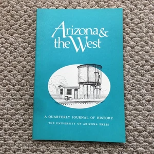 Vintage Arizona & The West Journal Spring 1984 Vol 26 No 1 History Softcover - Bild 1 von 7