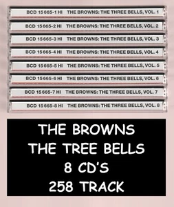 THE BROWNS THE THREE BELLS 8 CD`S - 258 TRACK -BCD 15665-HI. (#) - Bild 1 von 5