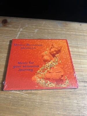 Mango Blossoms Unveiled-Music for Your Sensuous Journey SEALED NEW CD 2009 - Image 1 of 3