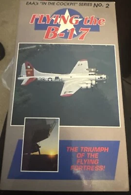 RARE EAA In The Cockpit Series Flying The B-17 VHS  Flight Aircraft Planes - Image 1 of 2