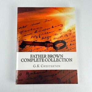 Father Brown Complete Collection by G.K Chesterton 2017 Paperback (53 Stories) - Picture 1 of 8