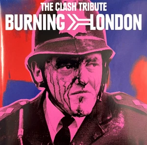 Burning London - The Clash Tribute Compilation 1999 EPIC Lion's Pride UK Punk VG - Picture 1 of 11