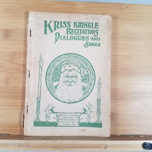 Kriss Kringle Recitations, Dialogues and Songs - 1914 Stapled Paperback - Foto 1 di 19