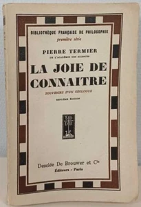 Freude am Kennenlernen: Erinnerungen eines Geologen | Pierre Termier | Guter Zustand - Bild 1 von 1