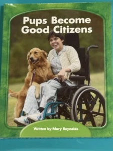 Wright Skills - Pups Become Good #28 Citizens Decodable Grade 3 by Mary Reynolds - Imagen 1 de 1