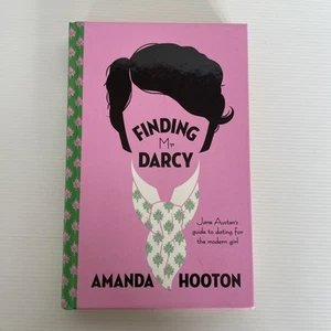 Finding Mr Darcy by Amanda Hooton Hardcover Book Dating for the Modern Girl - Bild 1 von 9