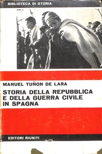 Geschichte der Republik und des Bürgerkriegs in Spanien, Manuel Tuñón de Lara, - Bild 1 von 1