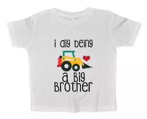 Big Brother Toddler Tshirt Infant Baby I Dig Being a Big Bro Kids Outfit Gift - Picture 1 of 7