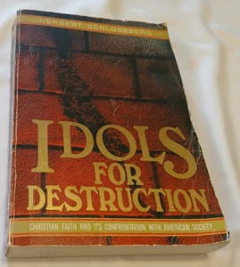 Idols for Destruction by Herbert Schlossberg 1983 - Picture 1 of 2