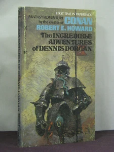 1st PB, The Incredible Adventures of Dennis Dorgan by Robert E Howard (1975) - Bild 1 von 3
