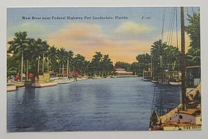 Vintage New River Near Federal Highway Ft. Lauderdale FLORIDA Postcard - Picture 1 of 2