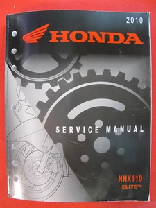 Honda 2010 NHX110 Elite Scooter BRAND NEW Factory Service Shop Manual t67 - Foto 1 di 7