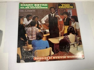 Gary Byrd & The G.B. Experience "THE CROWN" Vinyl LP PROD. By Stevie Wonder VG+ - Foto 1 di 5