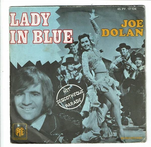 Joe DOLAN Vinyle 45T 7" LADY IN BLUE - DARLING MICHELLE - PYE 12124 Frais Reduit - Picture 1 of 3