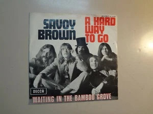SAVOY BROWN:A Hard Way To Go-Waiting In The Bamboo Grove-Belgium 7" 70 Decca PSL - Picture 1 of 4