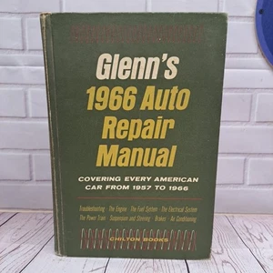 Chilton Books Glenn's 1966 Auto Repair Manual Covers All American Cars 1957-1966 - Foto 1 di 9