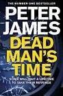 Peter James - Dead Man's Time - New Paperback - J245z