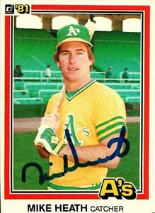 Mike Heath autographed Baseball Card (Oakland Athletics) 1981 Donruss #120