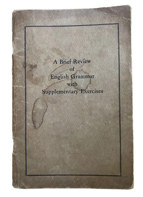Vintage A Brief Review of English Grammar with Supplementary Exercises 1925 - Image 1 of 4