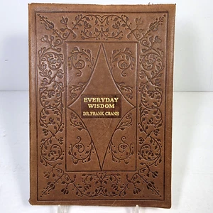 Everyday Wisdom by Dr Frank Crane ~ 1927 Stamped Leather Bound, Beautiful! - Picture 1 of 6