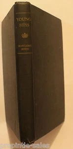 Young Bess by Margaret E. Irwin ~ 1945 HC ~ No dust jacket - Bild 1 von 1