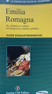 EMILIA ROMAGNA GUIDE ENOGASTRONOMICHE TOURING CLUB ITALIANO PANORAMA AJ835 - Picture 1 of 2
