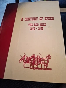 The Red Mile, A Century of Speed, 1875-1975  100-year history book - Picture 1 of 5