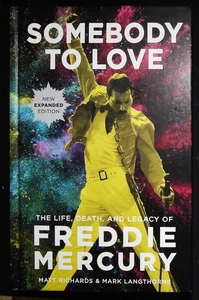 Freddie Mercury Somebody to Love Book NEW Hardcover by Matt Richards Expanded Ed - Picture 1 of 7