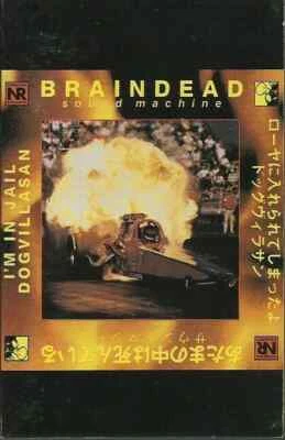 Braindead Sound Machine I'm In Jail / Dogvillasan 4 track CASSETTE TAPE - Image 1 of 3