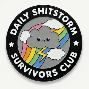 Funny Daily Sh*tstorm Survivors Club Badge – Humorous Rainbow Cloud Pin Badge - Picture 1 of 1